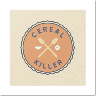 Cereal Killer Posters and Art